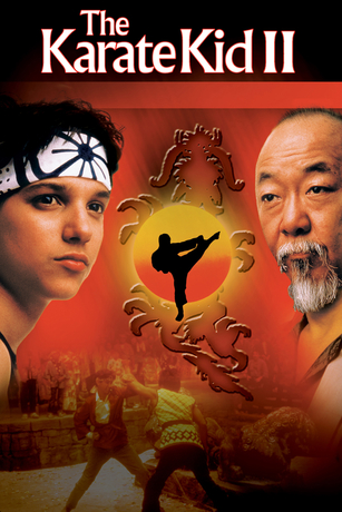 THE KARATE KID: PART II THE KARATE KID: PART II