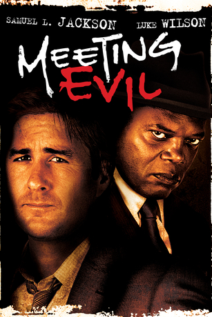 MEETING EVIL