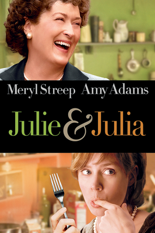 JULIE & JULIA JULIE & JULIA