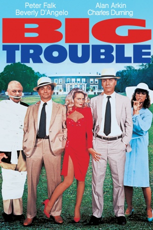 BIG TROUBLE