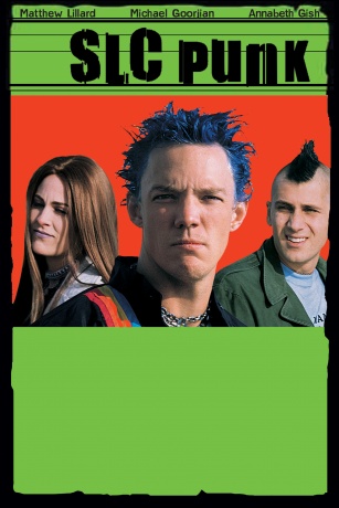 SLC PUNK SLC PUNK