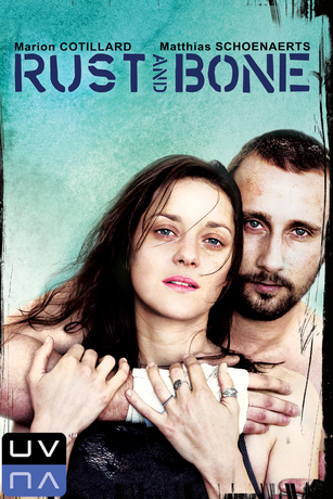 RUST AND BONE