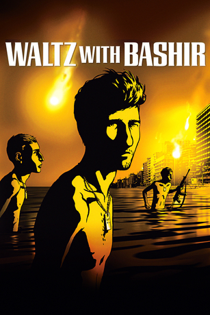 WALTZ WITH BASHIR WALTZ WITH BASHIR
