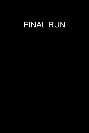 FINAL RUN