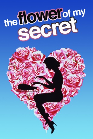 THE FLOWER OF MY SECRET
