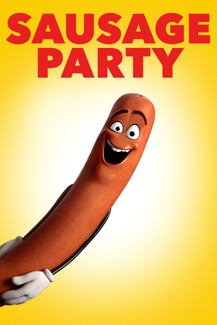 SAUSAGE PARTY SAUSAGE PARTY