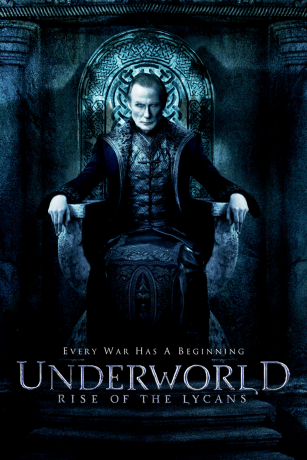 UNDERWORLD RISE OF THE LYCANS UNDERWORLD RISE OF THE LYCANS