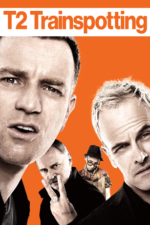 T2 TRAINSPOTTING T2 TRAINSPOTTING