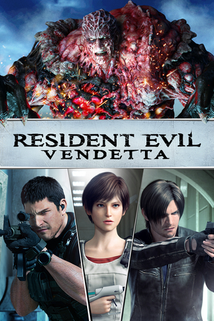 RESIDENT EVIL: VENDETTA RESIDENT EVIL: VENDETTA