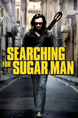 SEARCHING FOR SUGAR MAN SEARCHING FOR SUGAR MAN